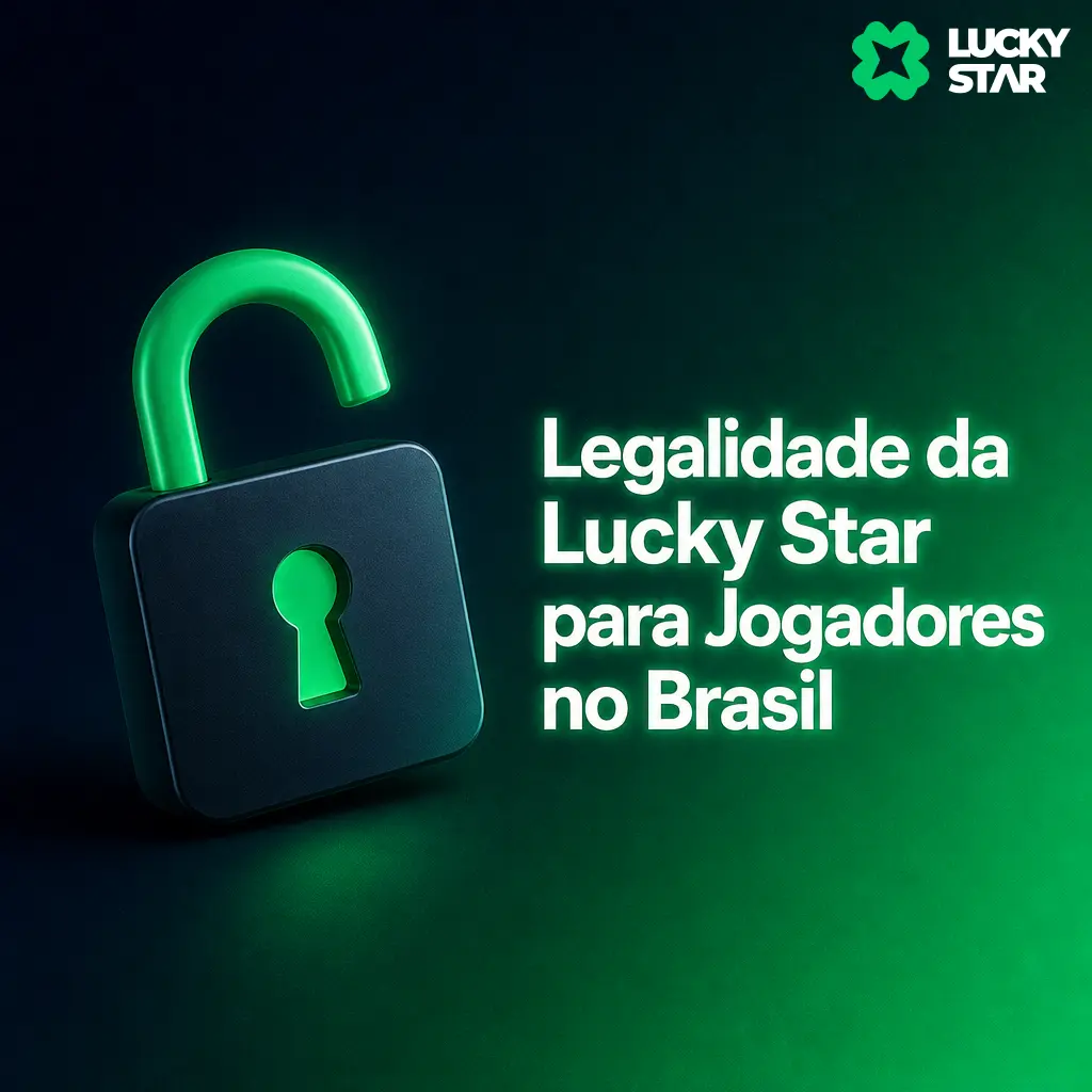 Lucky Star: plataforma licenciada em Curaçao oferece apostas esportivas e cassino legal para jogadores no Brasil